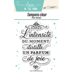 Tampon clear "L'Intensité Du Moment"
